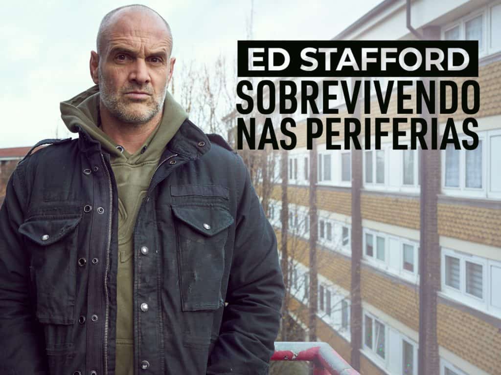 Série Ed Stafford